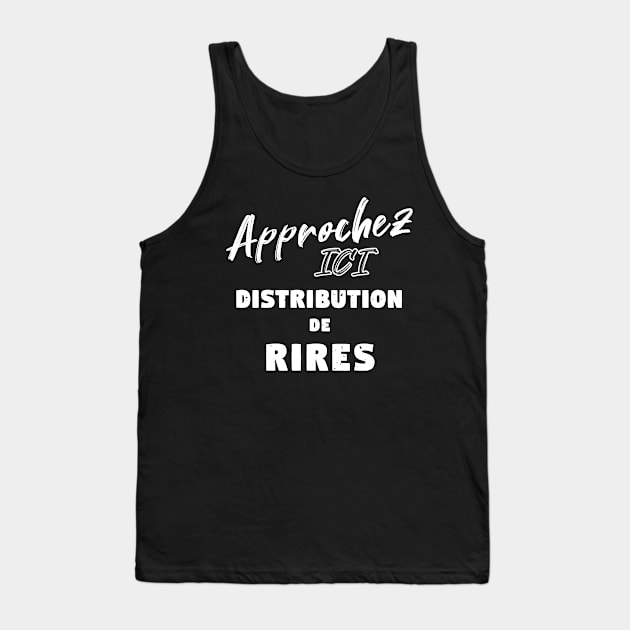 Distribution de rires - T-shirt Cadeau Tank Top by B-BUZZ